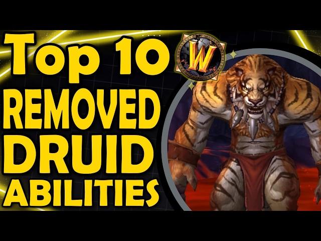 Top 10 Removed Druid Abilities