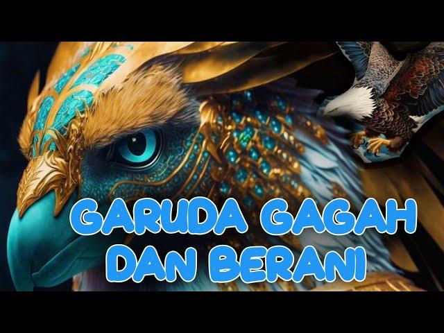 GARUDA IS GALORANT AND BRAVE