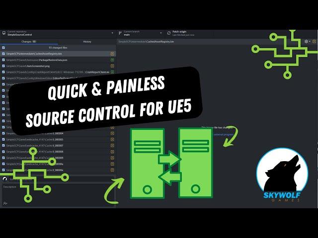 Quick & Painless Source Control for UE5!