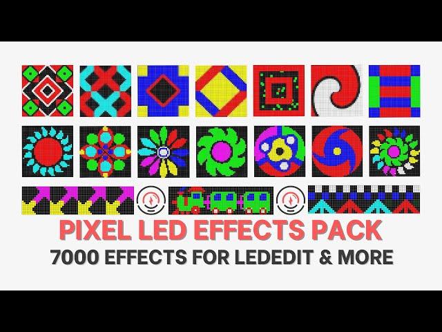 Pixel LED Effects Pack 7000 Effects for LEDEdit & More