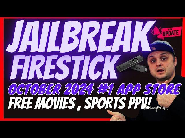 JAILBREAK FIRESTICK OCTOBER 2024 - THE #1 STORE CODE JUST UPDATED!!!