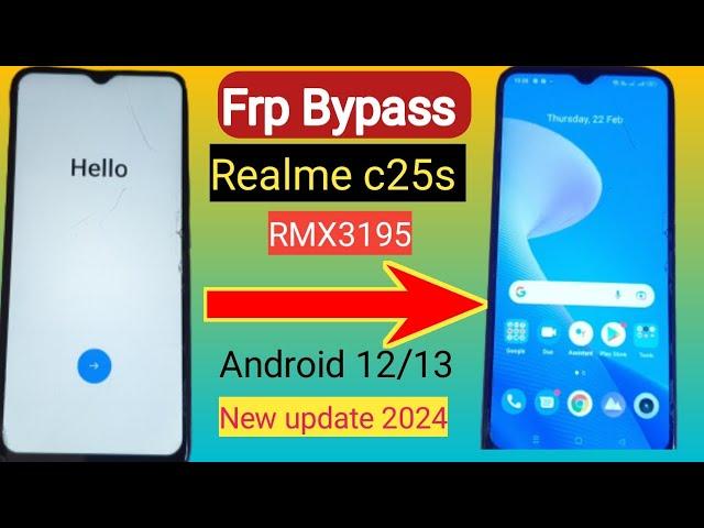 All Realme frp bypass|Realme c25s frp bypass|Realme RMX3195 frp bypass android 12