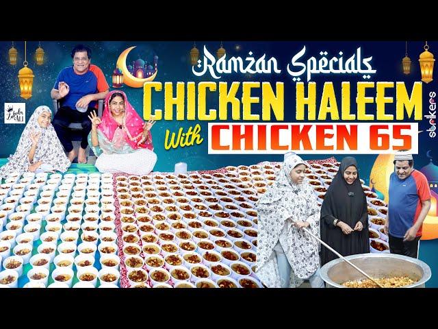 Ramzan Specials - Chicken Haleem With Chicken 65 || Zubeda Ali || Zubeda Ali Vlogs || Strikers