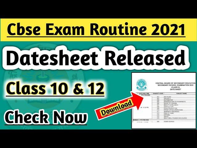 Cbse Date sheet 2021 | Class 10 & 12 | Check And Download Pdf | Cbse Board Exam 2021 Schedule