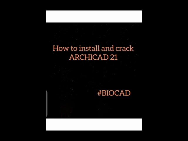 How to install and crack Archicad 21