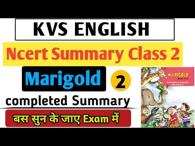 KVS PRT ENGLISH Ncert Summary Class 2/Kvs english ncert summary/Marigold 2/kvs prt eng/ #kvs #kvsprt