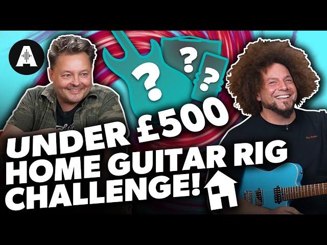 What's the Best Home Guitar Rig for Under £500? - Rabea vs Pete!