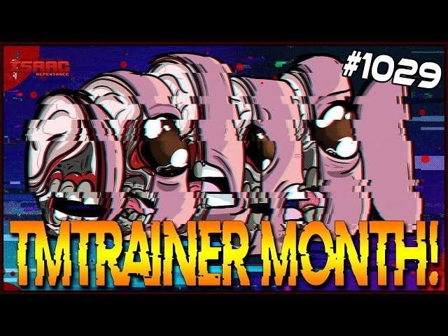 TMTRAINER - The Binding Of Isaac: Repentance #1029