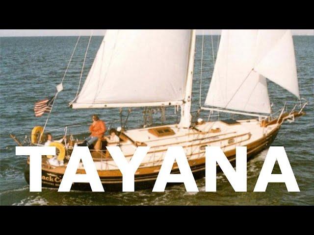 TAYANA - Episode 149 - Lady K Sailing