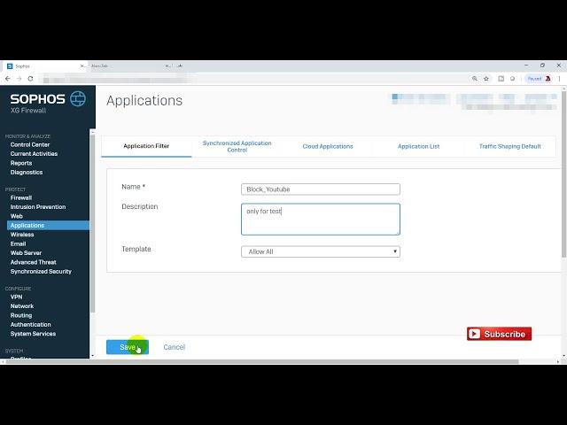 How to block YouTube on Sophos XG Firewall with Web Policy & Application Control