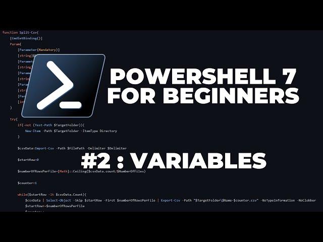 PowerShell 7 Tutorials for Beginners #2 : Variables