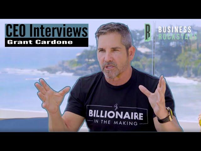 Grant Cardone on Getting Out of the Middle Class | Business Rockstars