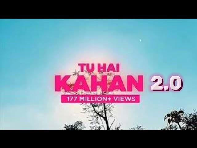 Tu Hai Kahan 2.0 | With Guitar | New Version