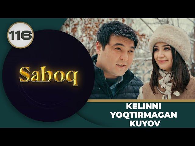 KELINNI YOQTIRMAGAN KUYOV "Saboq" 116-qism