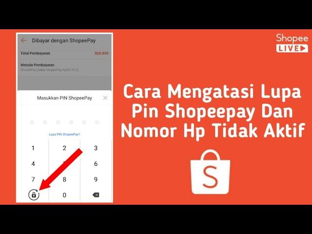 Cara Mengetahui Pin Shopeepay Yang Lupa