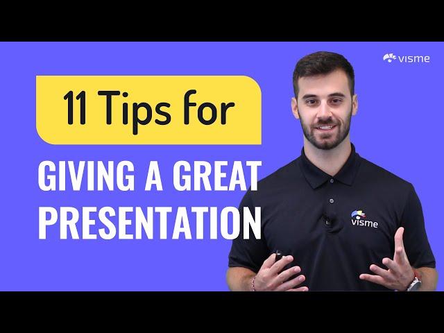 11 Simple Tips for Giving The Best Presentations