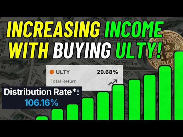 Increasing Income FAST with Buying YieldMax ULTY!