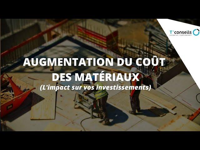 Augmentation du coût des matériaux et des travaux en général