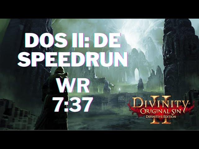 Divinity Original Sin 2 WR Speedrun in 7:37!