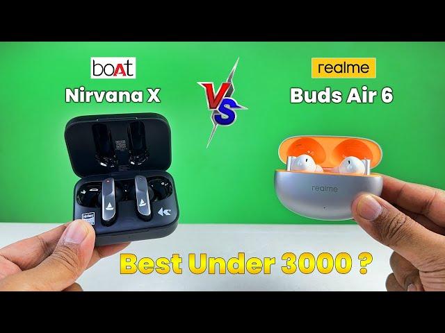 Boat Nirvana X VS Realme Buds Air 6  Best Tws Under 3000  Realme Air 6 VS Boat Nirvana X