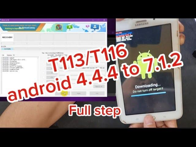 How to Update Samsung Tab 3 T113/T116 android 4.4.4 to 7.1.2 full steps