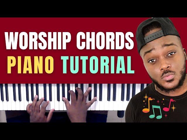 Gospel Piano Tutorials | Modern Worship Piano Chords