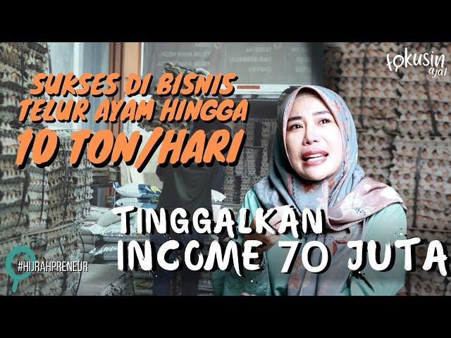 TINGGALKAN GAJI 70 JUTA / BULAN KINI SUKSES JADI DISTRIBUTOR TELUR HINGGA MAMPU MENJUAL 10 TON /HARI