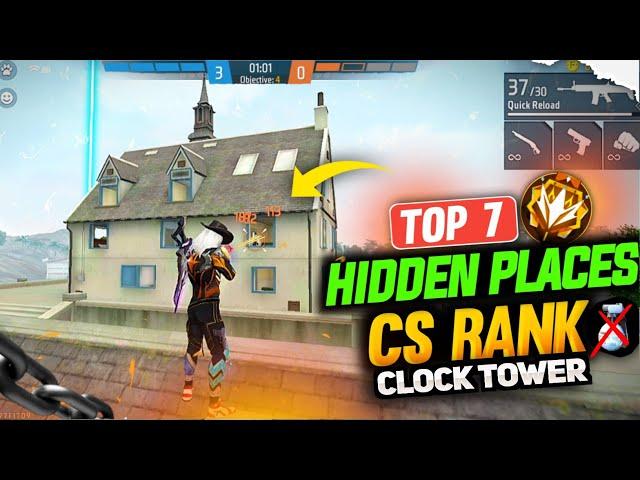 TOP 7 CS RANK HIDDEN PLACES FOR CLOCK TOWER || CS RANK PUSH TIPS AND TRICKS || HIDDEN PLACES CS RANK