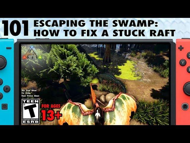 101: Fixing The Stuck Raft in Ark and Preparing for an Argent Tame