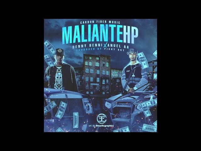 Benny Benni - Maliante HP ft. Anuel AA