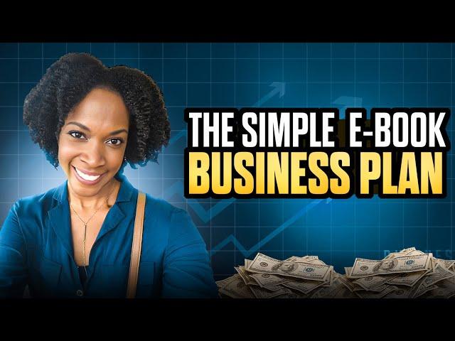 Your Simple Ebook Business Plan In 10 Minutes