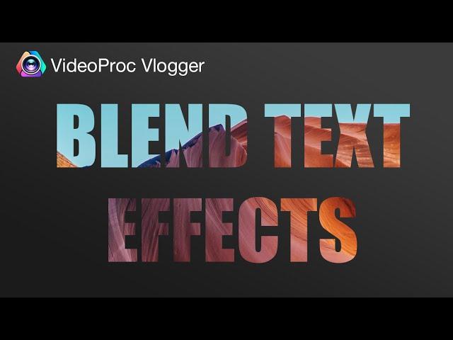 3 Text Overlay Effects You MUST TRY with VideoProc Vlogger | WRITE-ON TEXT and MORE