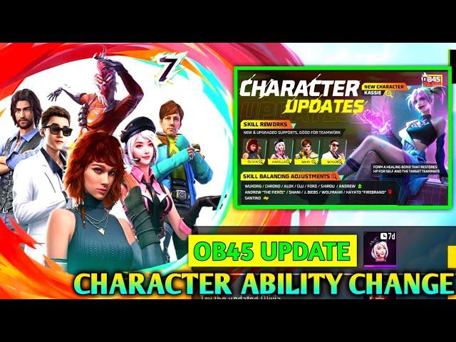 OB45 UPDATE CHARACTER ABILITY CHANGE FULL DETAILS || All 16 Character new ability full details !!!