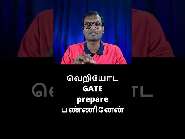 தமிழில் | My GATE preparation journey