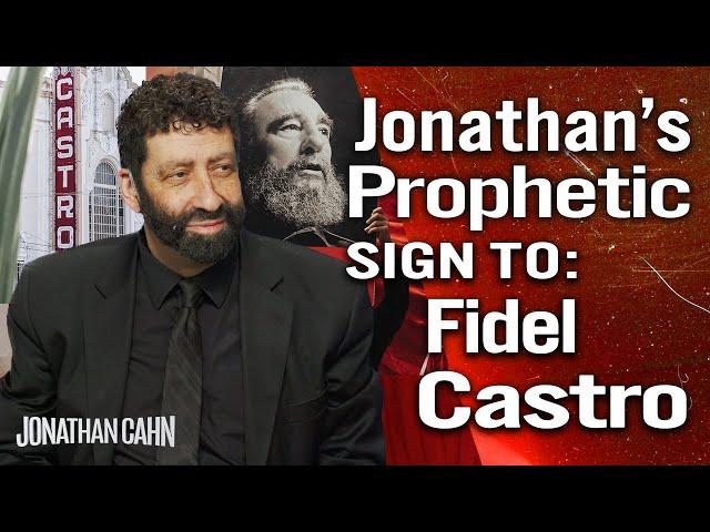 Jonathan's Prophetic Sign to Fidel Castro & Cuba | Jonathan Cahn Sermon