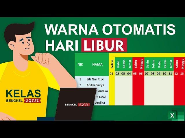 Cara Membuat Absen dengan Hari Libur Otomatis Berubah Merah di Microsoft eXcel