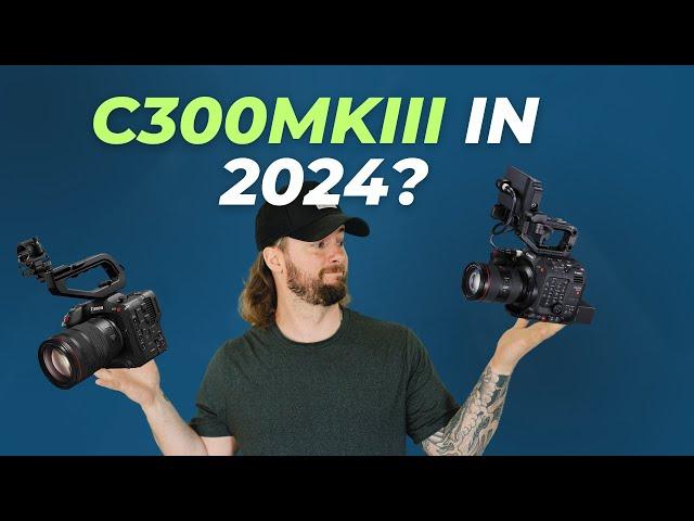 Is the Canon C300 Mark III worth buying in 2024? || C70 comparison