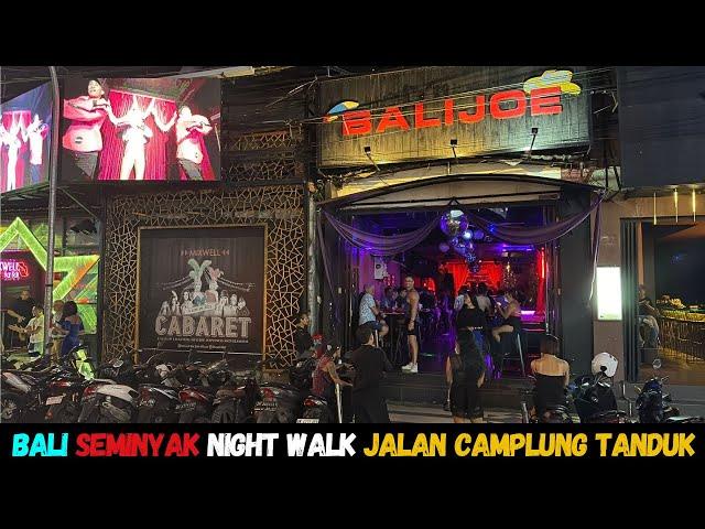 Bali Seminyak Night Street Walk Jalan Camplung Tanduk, Nightlife 2024