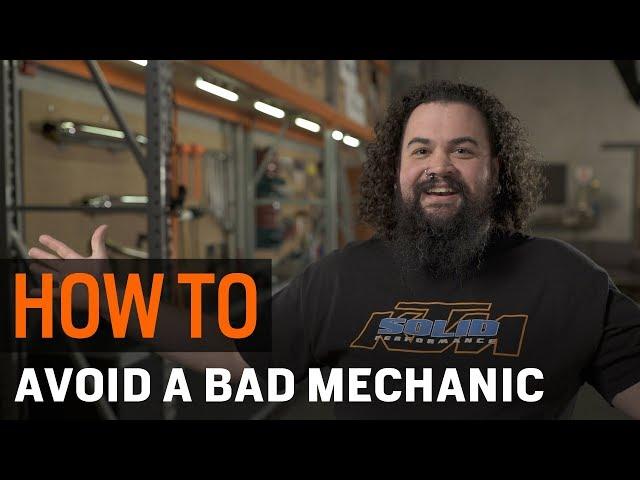 How To Avoid A Bad Mechanic