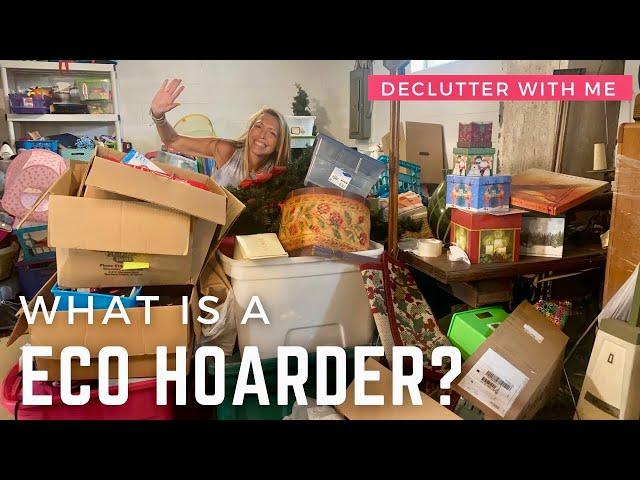 What is a Eco Hoarder? Huge Basement Declutter |  Recycle & Reuse