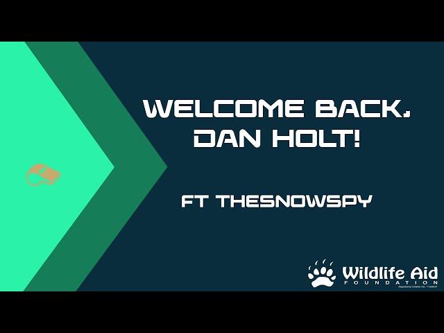 Welcome Back, Dan Holt!