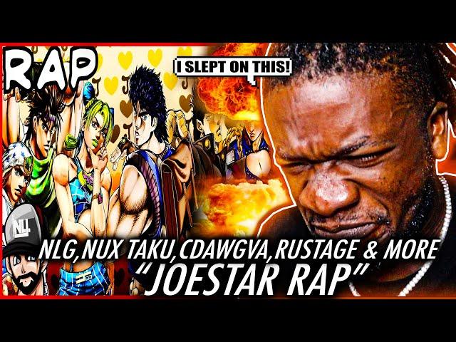 I SLEPT! | Joestar Rap | NLJ Nux Taku CDawgVA The Anime Man Caleb Hyles RUSTAGE Chi-chi | JoJo Rap