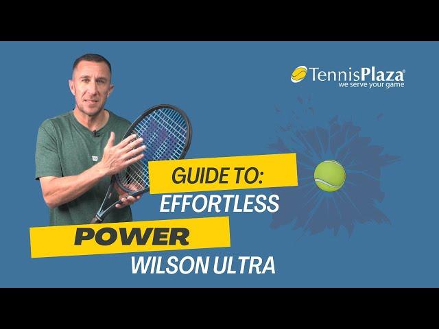 Ultra Unleashed: Unveiling the Powerhouse Wilson Ultra Tennis Racquet