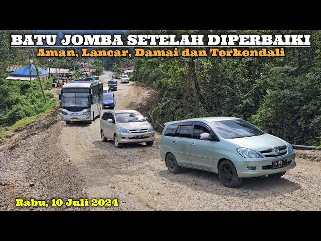 Batu Jomba after being repaired, is safe, smooth and under control