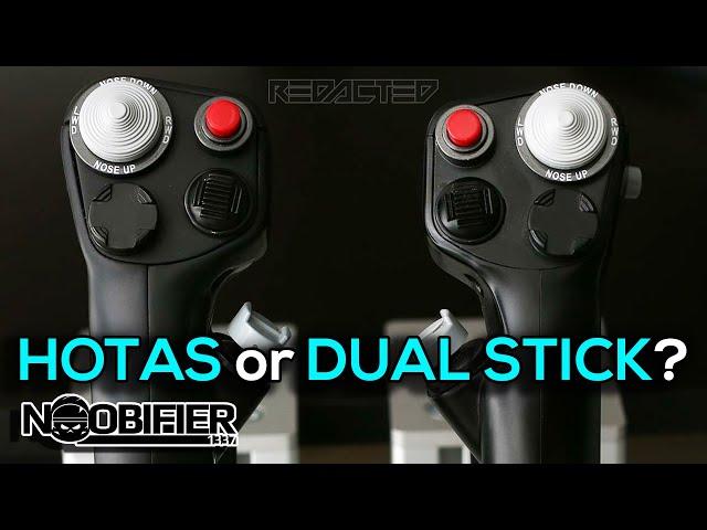 Star Citizen - HOTAS or Dual Stick - Which is Better?