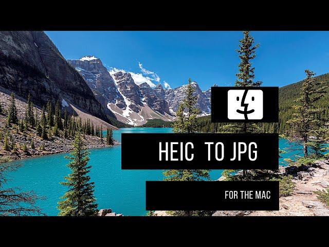 Convert HEIC to JPG on the MAC