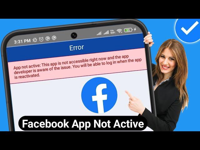 How to Fix Facebook App not active: This app is not accessible right now and the app developer