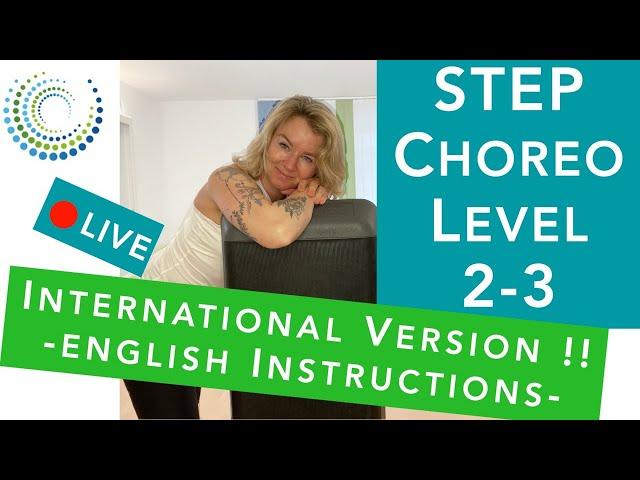 Step advanced (Level 2-3) - International Version  #step #stepadvanced #stepchoreo