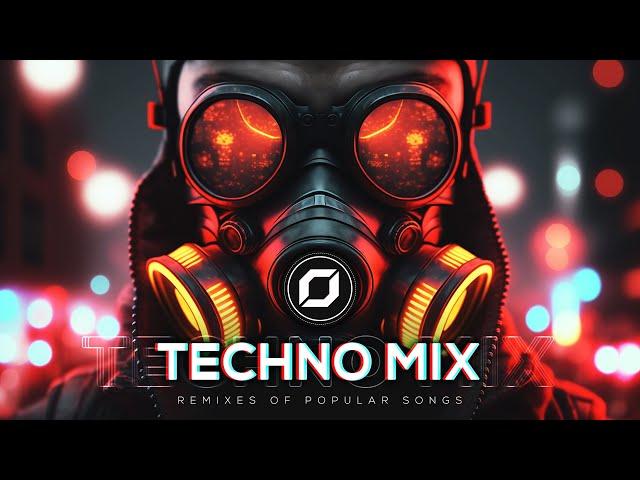 TECHNO MIX 2023  Remixes Of Popular Songs  Only Techno Bangers