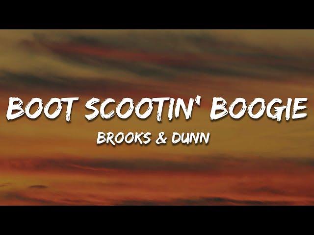 Brooks & Dunn - Boot Scootin' Boogie (Lyric)